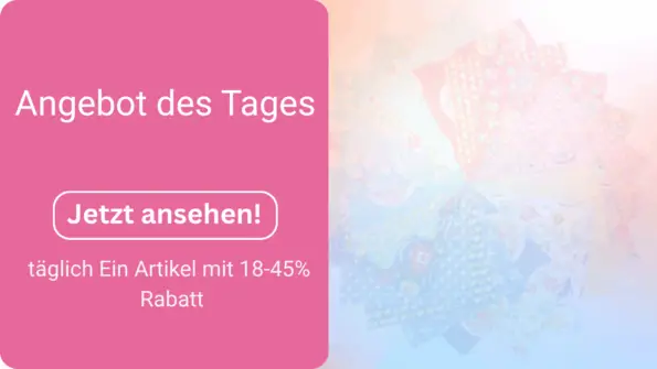 Einmalige Angebote für Patchwork und Quiltstoffe nur bei Andisa und dem Angebot des Tages